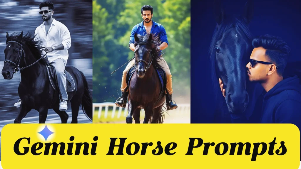 gemini ai photo prompt copy paste trending boy horse